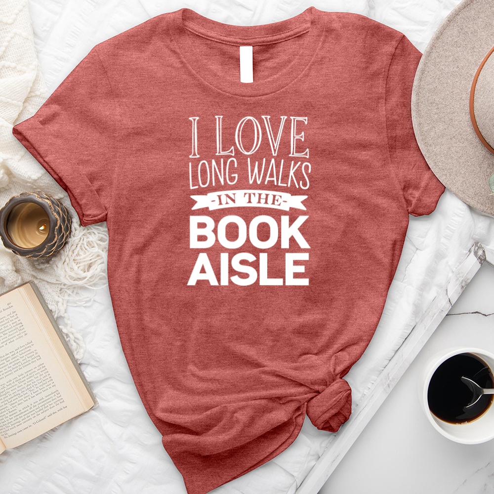 long walks in the book aisle unisex tee