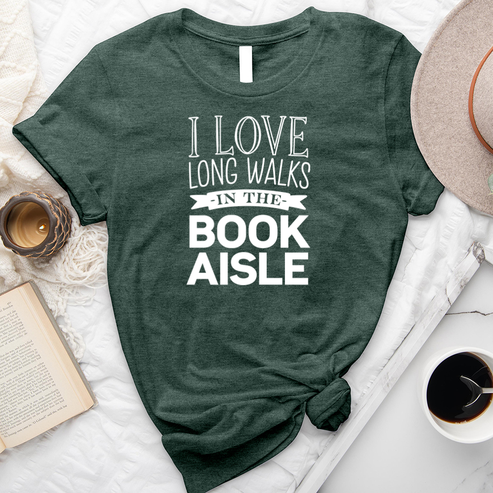 long walks in the book aisle unisex tee