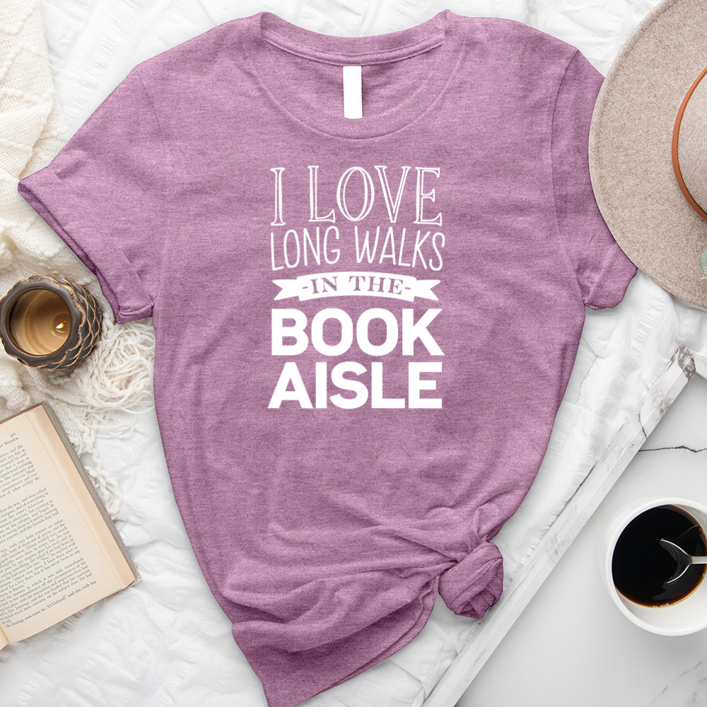 long walks in the book aisle unisex tee